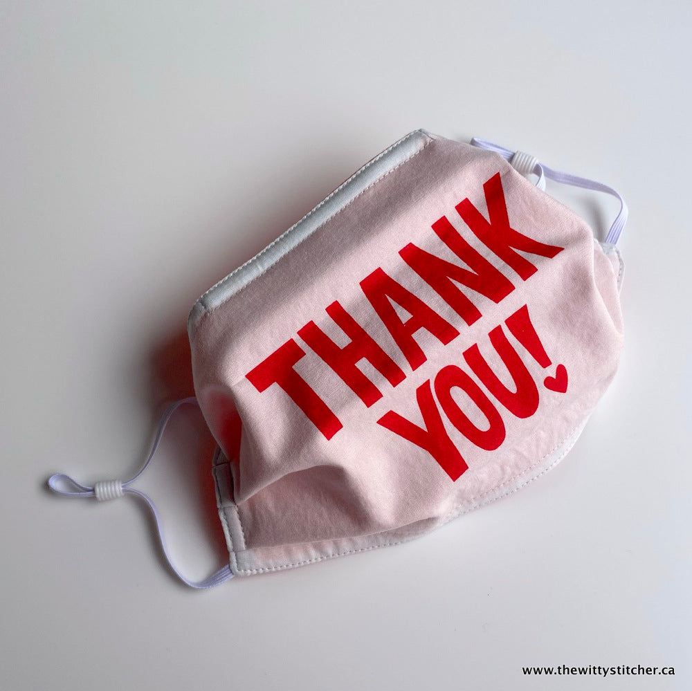 PRE-PRINTED Cotton Face Mask - THANK YOU!